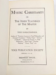 Mystic Christianity Or The Inner Teachings of The Master by Yogi Ramacharaka
