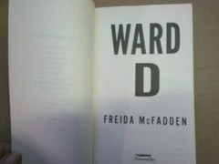 Ward D by Freida McFadden, 2023 Paperback