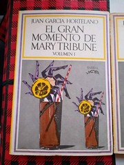 El gran momento de Mary Tribune (Spanish) Juan García Hortelano 1972 2nd Print