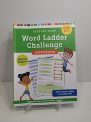 Step-By-Step Word Ladder Challenge Workbook Grades 4-5 Michelle Gajda Pre-owned