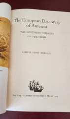 Samuel Eliot Morison EUROPEAN DISCOVERY OF AMERICA Southern Voyages 1974 HC 1ST