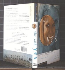 She Said Yes : The Unlikely Martyrdom of Cassie Bernall by Misty Bernall 2744