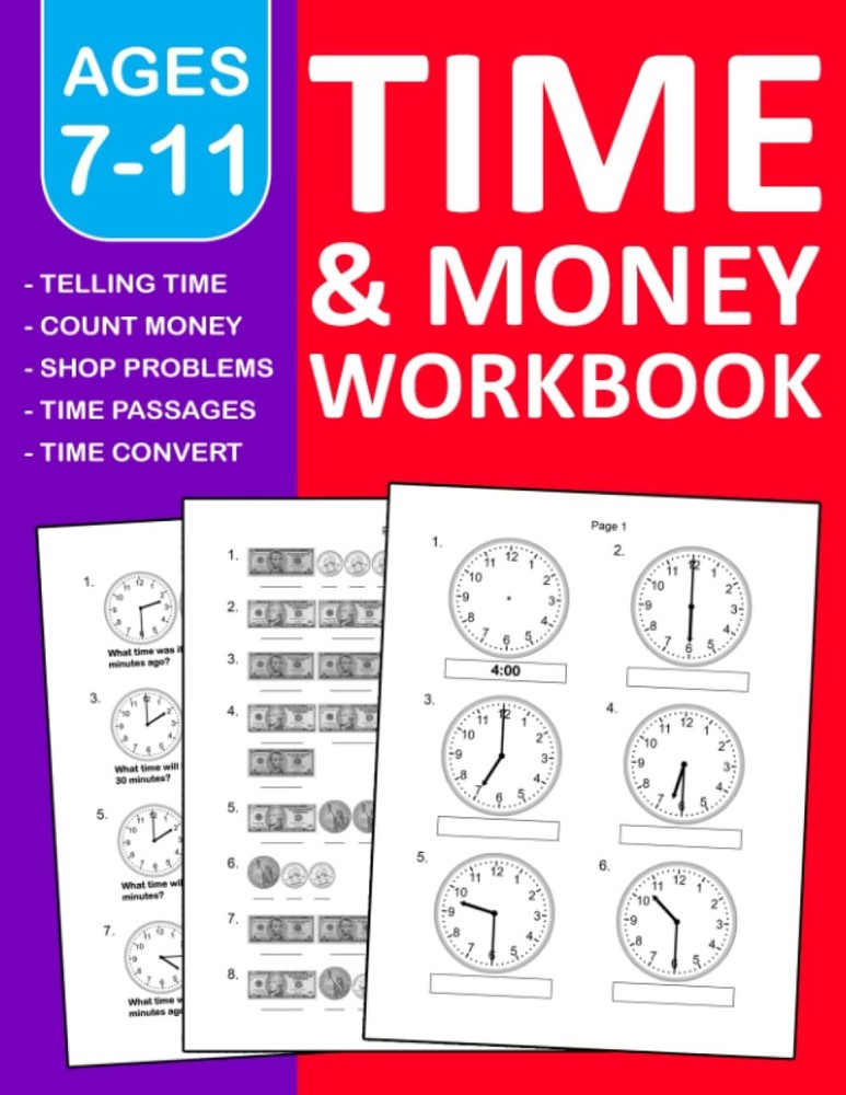 Time and Money Workbook For ages 7-11: Telling Time & money Practice Workboo…