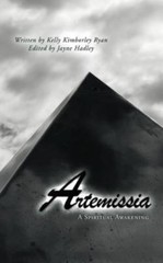 NEW BOOK Artemissia: A Spiritual Awakening by Ryan, Kelly (2