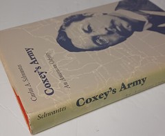 Coxey’s Army : An American Odyssey by Carlos A. Schwantes (1985, Hardcover)