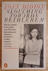 Slouching Towards Bethlehem, Joan Didion. Rare Penguin Trade Paperback.