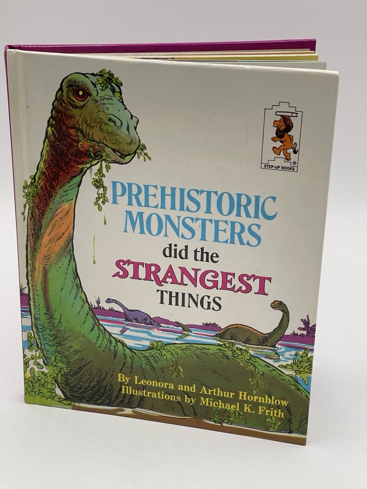 Prehistoric Monsters Did the Strangest Things (Step-up Books) – Hardcover – GOOD