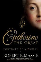 Catherine the Great: Portrait of a Woman – hardcover, Massie, 0679456724