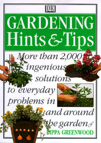 Gardening Hints and Tips – Paperback By Greenwood, Pippa – VERY GOOD