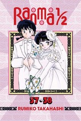 Ranma 1/2 (2-in-1 Edition), Vol. 19: Includes Volumes 37 & 38 by Rumiko Takahash