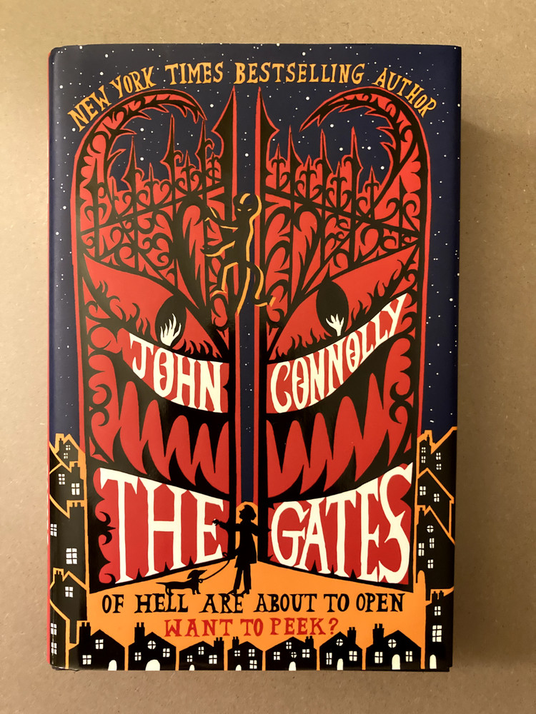 The Gates by John Connolly (2009, Hardcover)