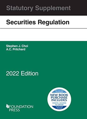 Securities Regulation Statutory Supplement, 2022 Edition (Selected St – GOOD