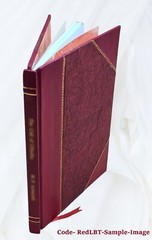 Plain Concise Practical Remarks On The Treatment Of Wounds And F [Leather Bound]