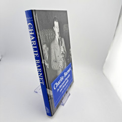 Charlie Barnet: An Illustrated Discography and Biography, Autographed