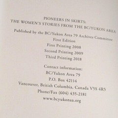 Pioneers in Skirts: The Women’s Stories of the BC/Yukon Area, 2018,108 pages, VG
