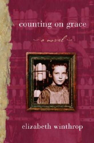 Counting on Grace – Hardcover By Winthrop, Elizabeth – VERY GOOD