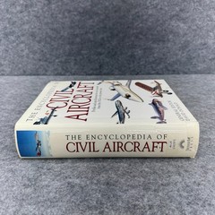 The Encyclopedia of Civil Aircraft David Donald 1999 Hardcover Reference Book