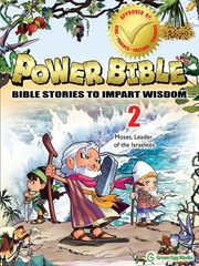 Power Bible: Bible Stories To Impart Wisdom # 2-Moses, Leader Of The Israeli…