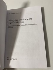 Malaysian Politics in the New Media Age Implications Political Communications