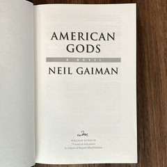 American Gods – Neil Gaiman (1st edition 1st print) William Morrow, 2001