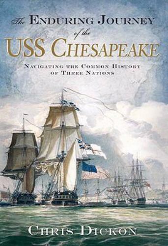 The Enduring Journey of the USS Chesapeake, Virginia, Paperback