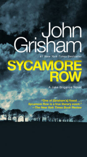 Sycamore Row (The Jake Brigance) – Mass Market Paperback By Grisham, John – GOOD