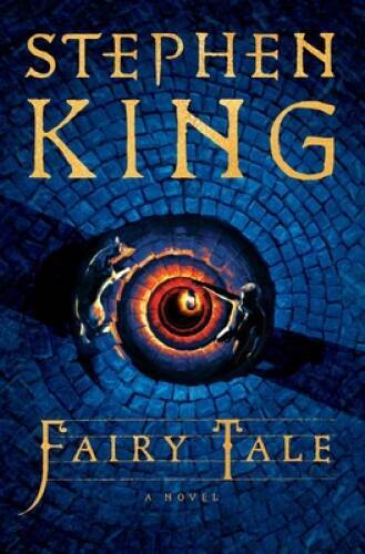 Fairy Tale – Hardcover By King, Stephen – VERY GOOD