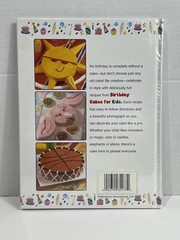Birthday Cakes For Kids Recipes & Cake Decorating Cookbook Hardcover Sealed I1