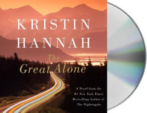 The Great Alone: A Novel – Audio CD By Hannah, Kristin – GOOD