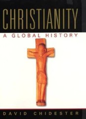 Christianity: A Global History – Hardcover By Chidester, David – VERY GOOD