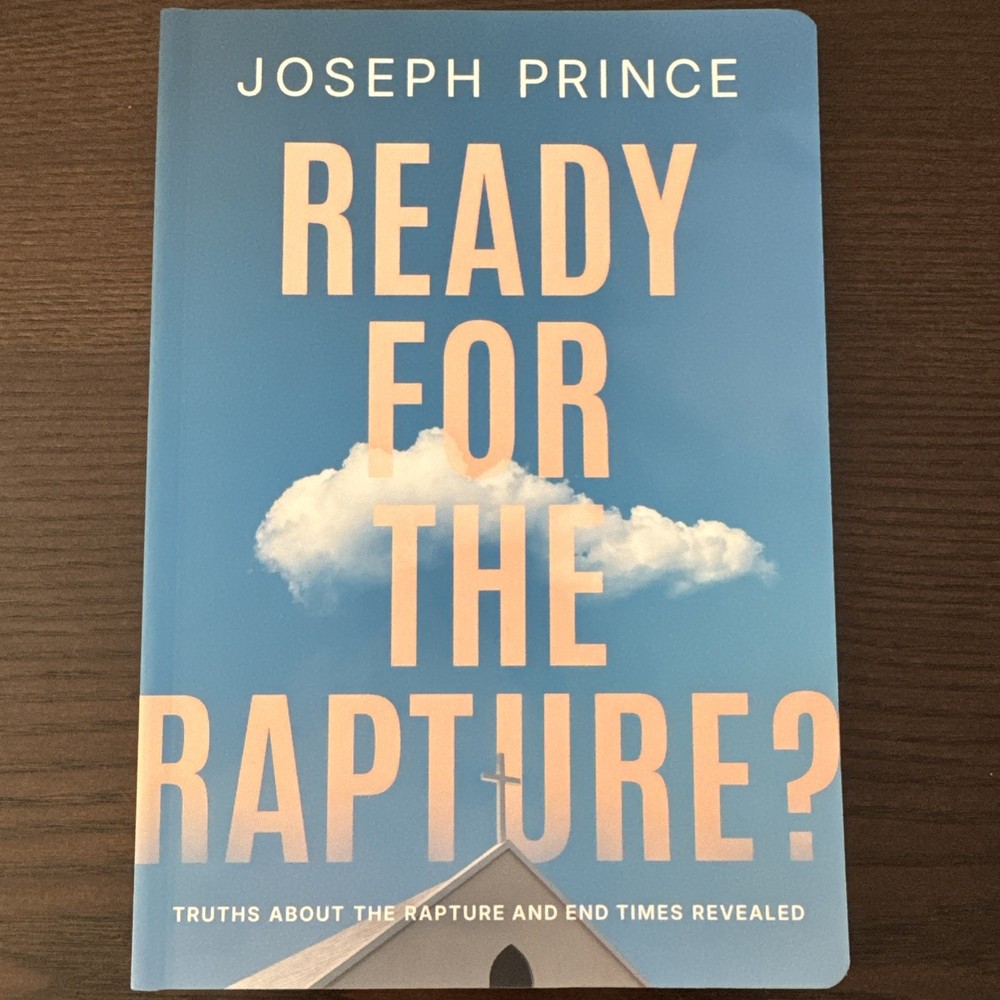 Ready For The Rapture? by Joseph Prince