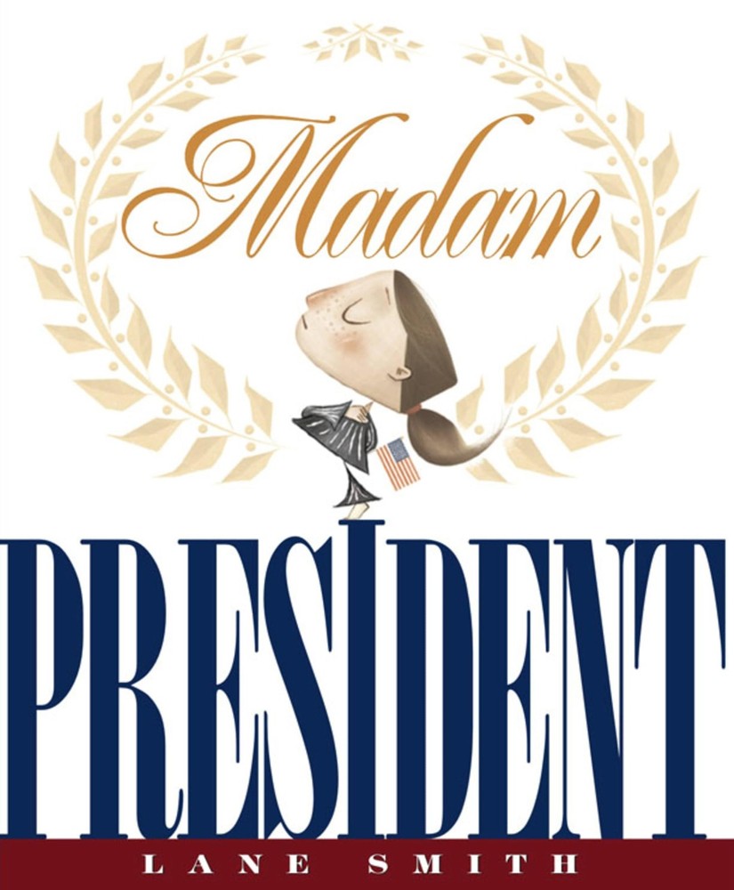 Madam President by Smith