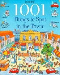 1001 Things to Spot in the Town – Paperback By Anna Milbourne – GOOD