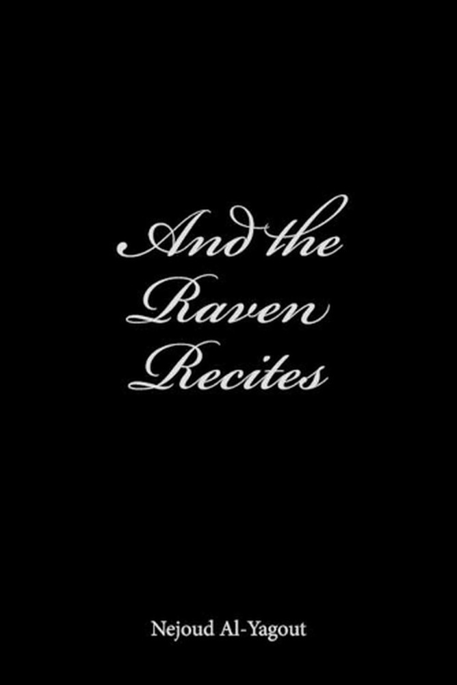 And the Raven Recites by Nejoud Al-Yagout (English) Paperback Book