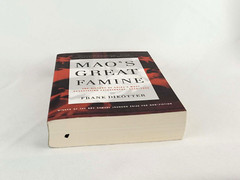 MAO’S GREAT FAMINE: History of China’s Most Devastating Catastrophe 1958-1962