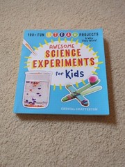 Awesome STEAM Activities for Kids Ser.: Awesome Science Experiments for Kids…