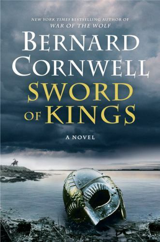 Sword of Kings: A Novel (Saxon Tales, 12), Cornwell, Bernard, Good Book
