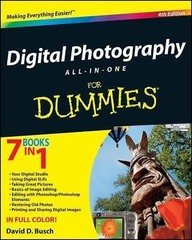 Digital Photography All-in-One For Dummies by David D. Busch