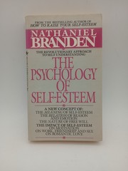 The Psychology of Self Esteem, Vtg Paperback, 1987, Bantam, by Nathaniel Branden