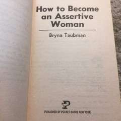 How To Become An Assertive Woman Bryna Taubman 1976 Pocket Books Self Help Book