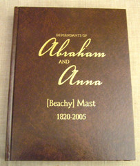 Descendants of Abraham & Anna (Beachy) Mast Amish Family History Genealogy Book