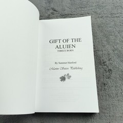 Gift Of The Aluien Thrice Born By Summer Hanford With Bookmark Signed To Summer