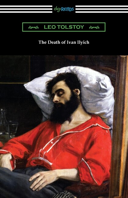 The Death Of Ivan Ilyich