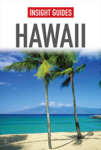 Hawaii (Insight Guides) – Paperback By Insight Guides – VERY GOOD