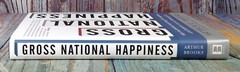 Gross National Happiness by Arthur C. Brooks (2008, Hardcover)