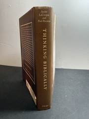 Thinking Biblically Exegetical and Hermeneutical Studies LaCocque Ricoeur 1998