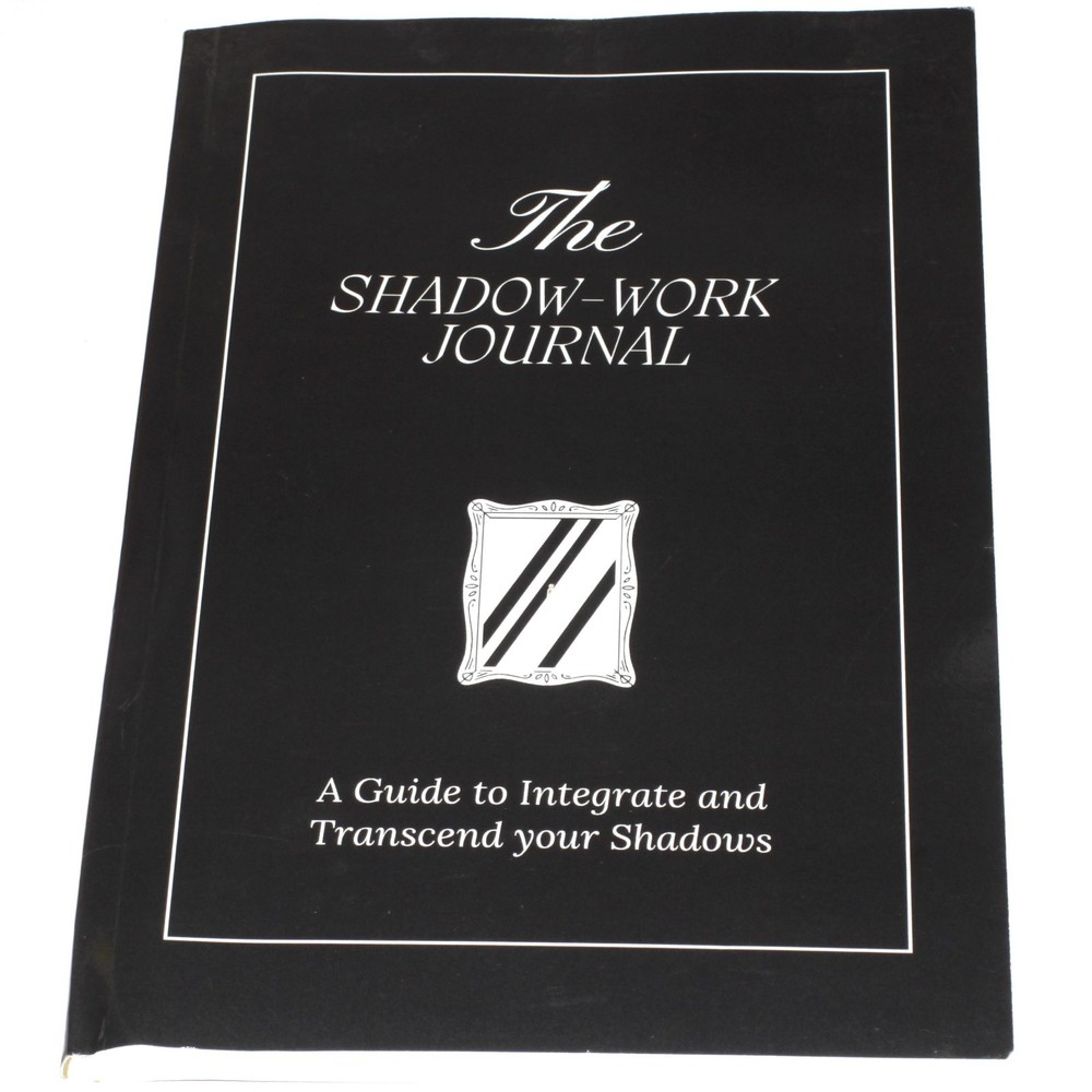 The Shadow Work Journal : a Guide to Integrate & Transcend Your Shadows (2023)