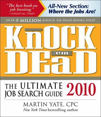 Knock ’em Dead: The Ultimate Job Search Guide by Adams Media Corporation Staff …