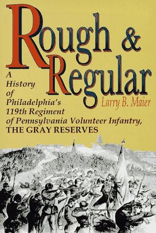 ROUGH & REGULAR: A HISTORY OF PHILADELPHIA’S 119TH By Larry B. Maier – Hardcover