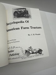 Encyclopedia Of American FARM TRACTORS – C. H. Wendel – illustrated hb BOOK